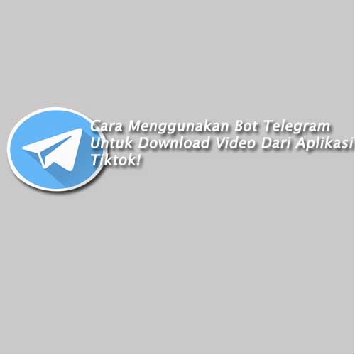 Telegram download tiktok bot I made