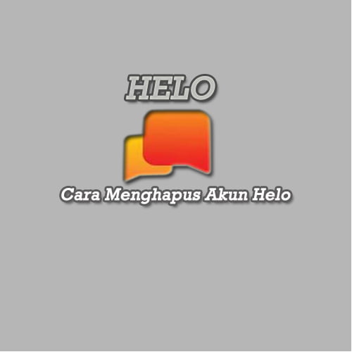 cara menghapus helo