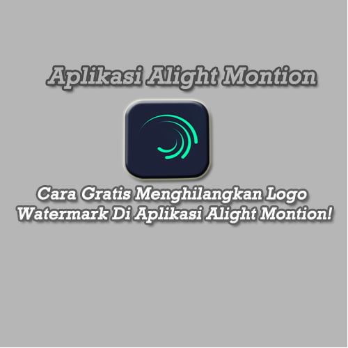 cara menghilangkan watermark alight montion