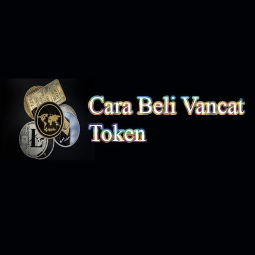 Cara Beli Vancat Token