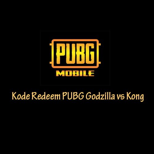 Kode Redeem PUBG Godzilla vs Kong