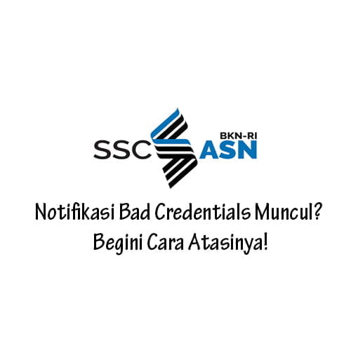 Notifikasi Bad Credentials