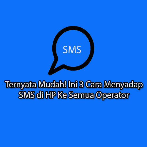 Cara Menyadap SMS di HP