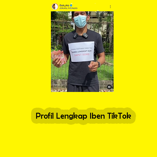 Profil Lengkap Iben TikTok