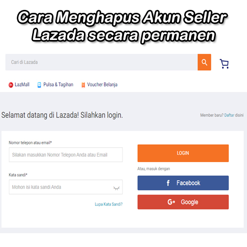 cara menghapus akun seller lazada 