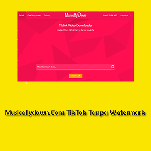 Musicallydown.Com TikTok Tanpa Watermark