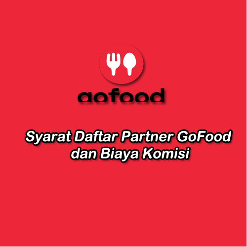 syarat daftar partner gofood