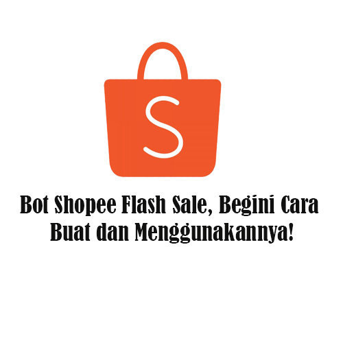 Bot Shopee Flash Sale