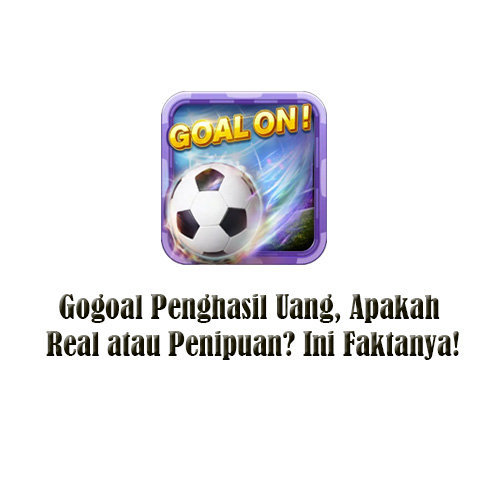 gogoal penghasil uang