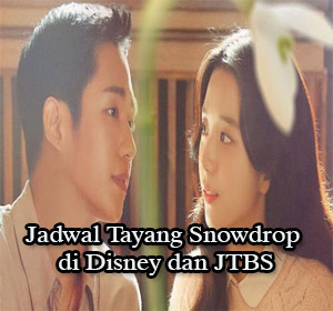 Jadwal Tayang Snowdrop di Disney