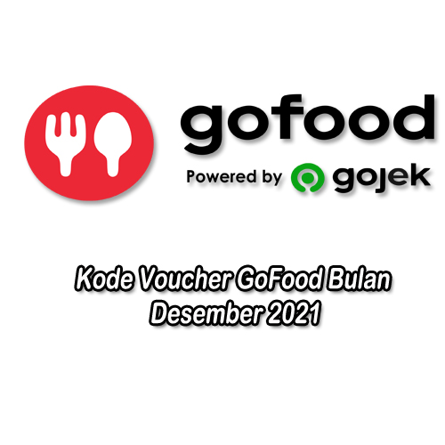 Kode Voucher GoFood Bulan Desember 2021