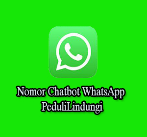 Chatbot WhatsApp PeduliLindungi