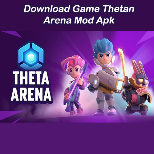 download thetan arena mod apk