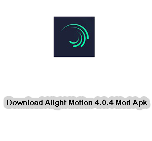 Download alight motion 4.0.3 mod apk