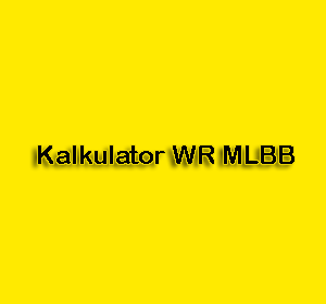 Kalkulator WR MLBB