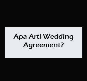 Arti Wedding Agreement