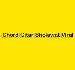 Chord sholawat