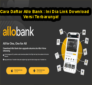 Cara Daftar Allo Bank