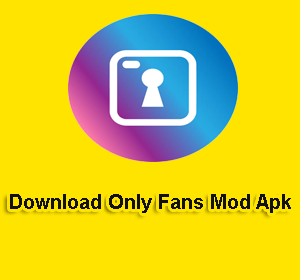 Download Only Fans Mod Apk