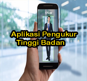 Aplikasi Pengukur Tinggi Badan