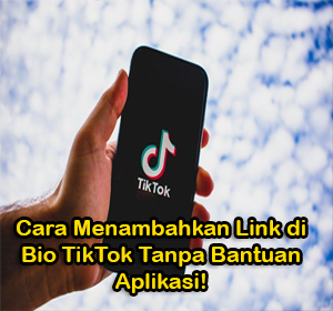 cara menambahkan link di bio tiktok