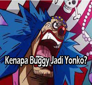 kenapa buggy jadi yonko