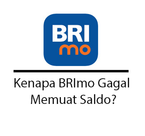 kenapa brimo gagal memuat saldo