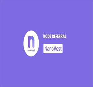 kode referral nano vest 2023