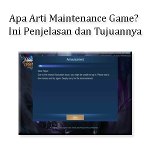 Apa Arti Maintenance Game