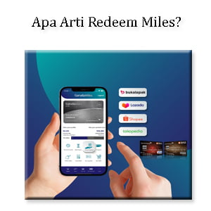 Apa Arti Redeem Miles