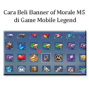 Cara Beli Banner of Morale M5 di Game Mobile Legend