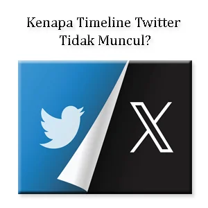Kenapa Timeline Twitter Tidak Muncul