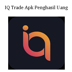 IQ Trade Apk Penghasil Uang